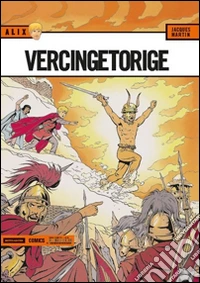 Vercingetorige. Alix. Vol. 11