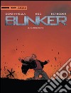 Bunker. Carneficina. Vol. 2 libro