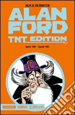 Alan Ford. TNT edition. Vol. 25: Aprile 1981-Agosto 1981 libro