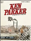 La regina del Missouri. Ken Parker classic. Vol. 23 libro