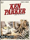 Lassù nel Montana. Ken Parker classic. Vol. 24 libro