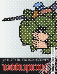 La raccolten. Sturmtruppen. Vol. 11 libro