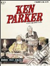 Casa dolce casa. Ken Parker classic. Vol. 30 libro