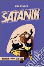 Satanik. Vol. 9: Luglio 1967-Febbraio 1968 libro