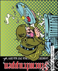 La raccolten. Sturmtruppen. Vol. 16 libro
