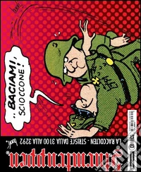 La raccolten. Sturmtruppen. Vol. 17 libro