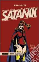 Satanik. Vol. 14: Settembre 1972-Giugno 2008 libro