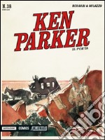 Il poeta. Ken Parker classic. Vol. 38 libro