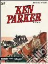 Il poeta. Ken Parker classic. Vol. 38 libro