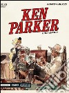 Odio antico. Ken Parker classic. Vol. 39 libro