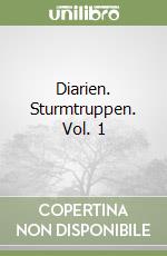 Diarien. Sturmtruppen. Vol. 1 libro