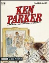 A proposito di gioielli ed imbrogli. Ken Parker classic. Vol. 56 libro