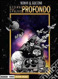 Storie dello spazio profondo libro