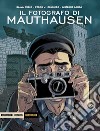 Il fotografo di Mauthausen libro