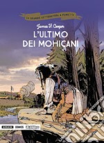 L'ultimo dei Mohicani libro