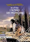 L'ultimo dei Mohicani libro