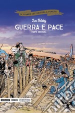 Guerra e pace. Parte seconda