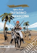 Tartarino di Tarascona libro