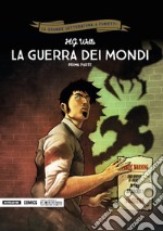 La guerra dei mondi. Prima parte