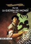 La guerra dei mondi. Prima parte libro