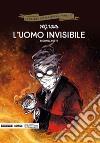 L'uomo invisibile. Seconda parte libro