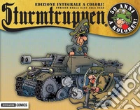 50 anni a koloren! Sturmtruppen. Ediz. integrale. Vol. 14: Strisce dalla 2497 alla 2688 libro