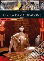 Cixi la dama dragone. Prima parte libro