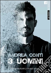 Tre uomini. Ediz. limitata