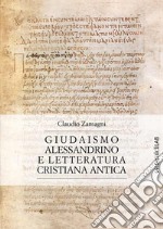 Giudaismo alessandrino e letteratura cristiana antica