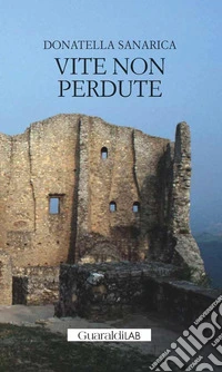 Vite non perdute
