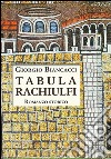 Tabula Rachiulfi libro