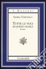 Tutte le voci di questo aldilà libro