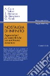 Nostalgia di infinito. Esplorazioni psicoanalitiche sul sentimento oceanico libro