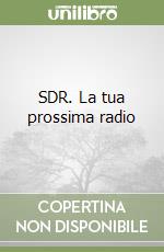 SDR. La tua prossima radio libro