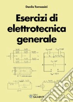 Esercizi di elettrotecnica generale libro