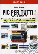 Il pic per tutti!. Vol. 2 libro