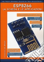 ESP8266. La scheda e le applicazioni libro