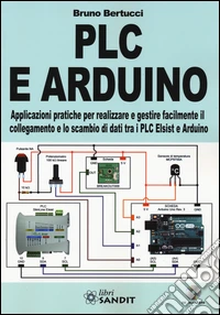 PLC e Arduino. Con CD-ROM