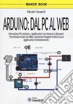 Arduino: dal pc al web libro