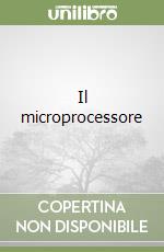 Il microprocessore