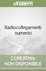 Radiocollegamenti numerici libro