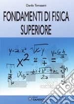 Fondamenti di fisica superiore libro