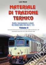 Materiale di trazione termico. Vol. 2 libro