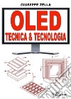OLED. Tecnica & Tecnologia libro