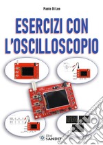 Esercizi con l'oscilloscopio libro