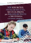 101 esercizi per l'esame di stato per Istituti Alberghieri. Settore accoglienza turistica. Problem solving, seconde prove e cruciverba libro