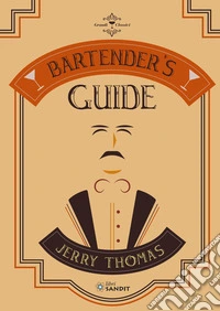 Bartender's Guide di Jerry Thomas