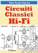 Circuiti classici Hi-Fi libro