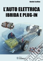 L'auto elettrica ibrida e plug-in libro