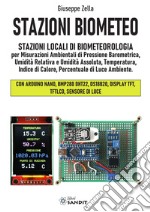 Stazioni Biometeo. Stazioni locali di biometeorologia libro